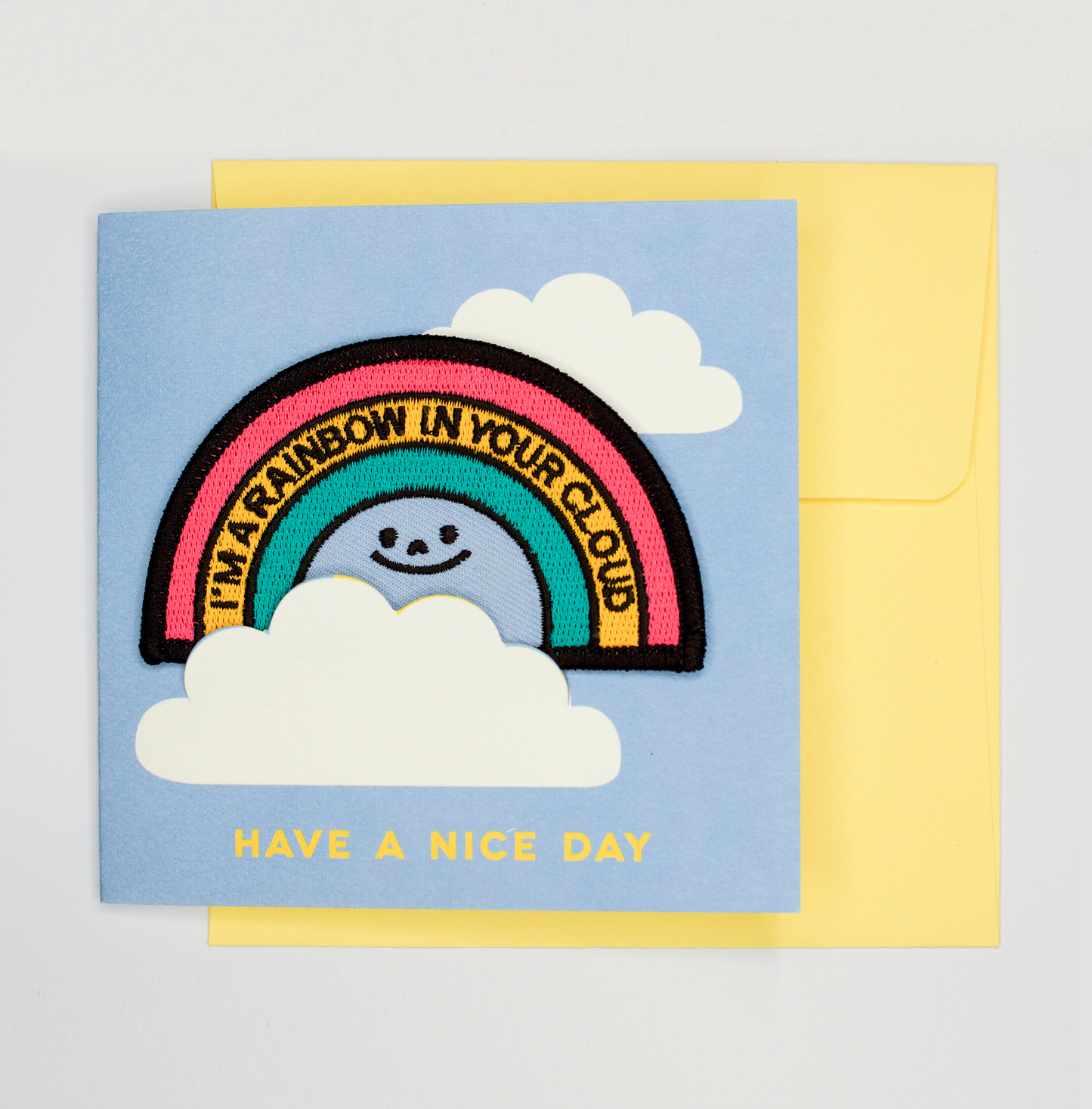 Have a Nice Day (Rainbow) + Cloth Badge | Greeting Card